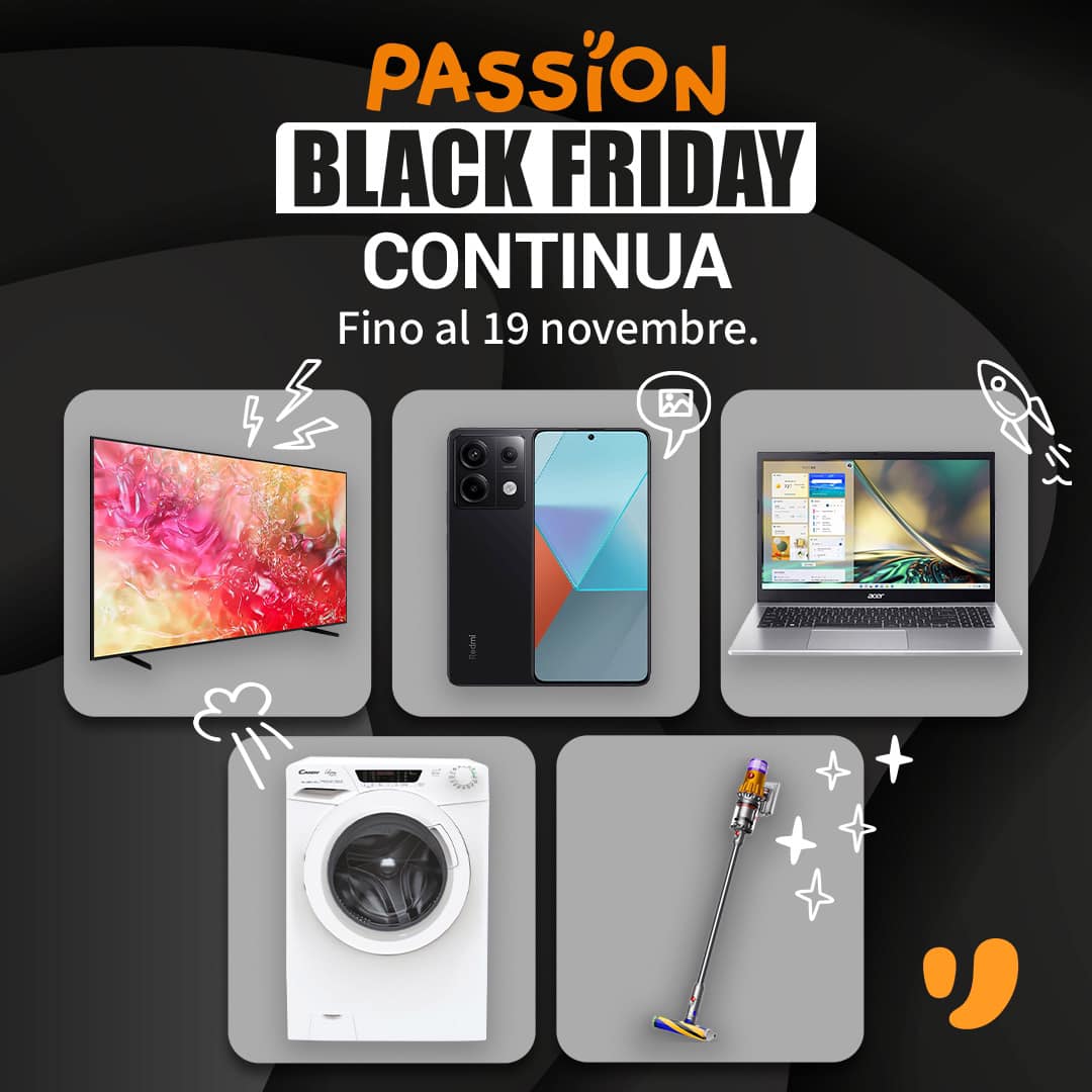 Passion Black Friday Unieuro 